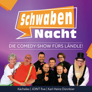 Die Comedy-Show fürs Ländle! - SchwabenNacht Heidenheim