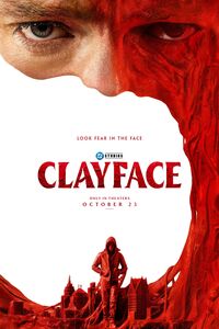 Clayface - Look fear in the face - DC Studios