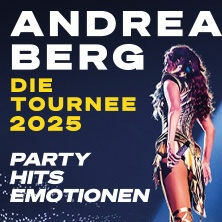 ANDREA BERG - Party, Hits, Emotionen - Die Tournee 2025