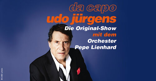 da capo Udo Jürgens - mit dem Orchester Pepe Lienhard