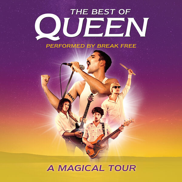 the-best-of-queen-performed-by-break-free-a-magical-tour