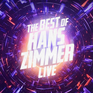 The Best of Hans Zimmer - Live