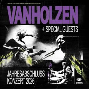 VAN HOLZEN - Jahresabschluss Konzert 2026