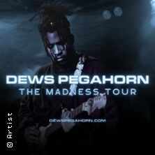 dews-pegahorn-the-madness-tour