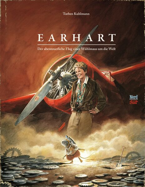 torben-kuhlmann-earhart-der-abenteuerliche-flug-einer-wuhlmaus-um-die-welt