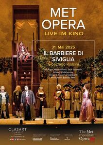 MET im Kino Rossini Il Barbiere di Siviglia Oper am 31. Mai 2025 im Kino-Center