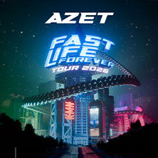 azet-fast-life-forever-tour-2026