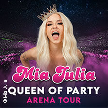 mia-julia-queen-of-party-arena-tour